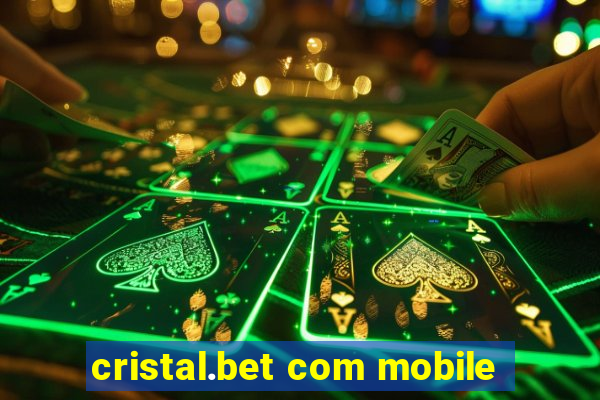 cristal.bet com mobile